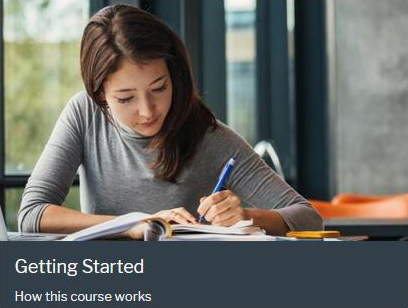 student sitting at desk writing in notebook. Getting Started: How this course works